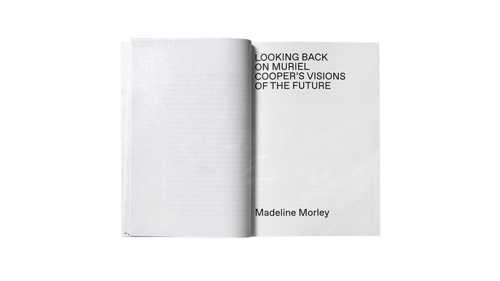 Apertura del capitolo in cui è riportato in brano "Looking back on Muriel Cooper's visions of the future"